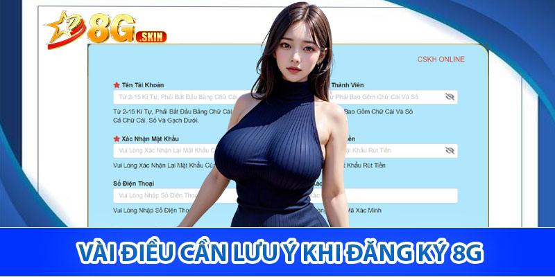 Vài điều cần lưu ý khi đăng ký 8G